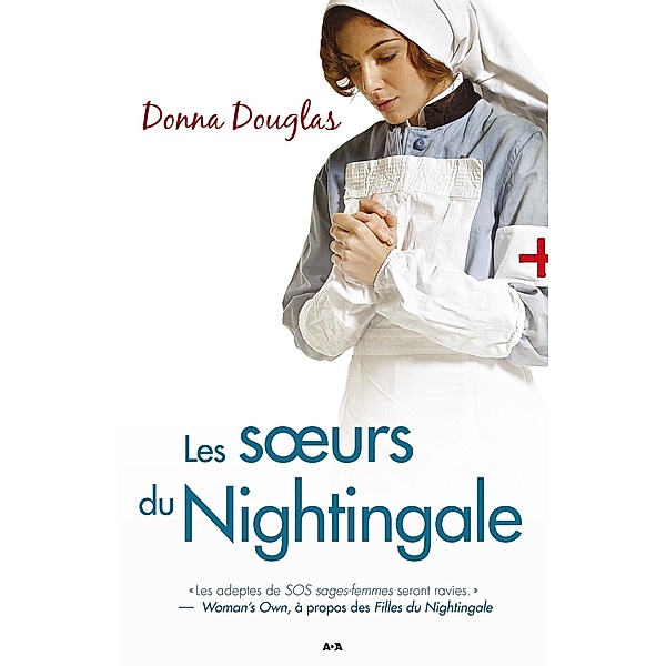 Les soeurs du Nightingale / Nightingale, Douglas Donna Douglas