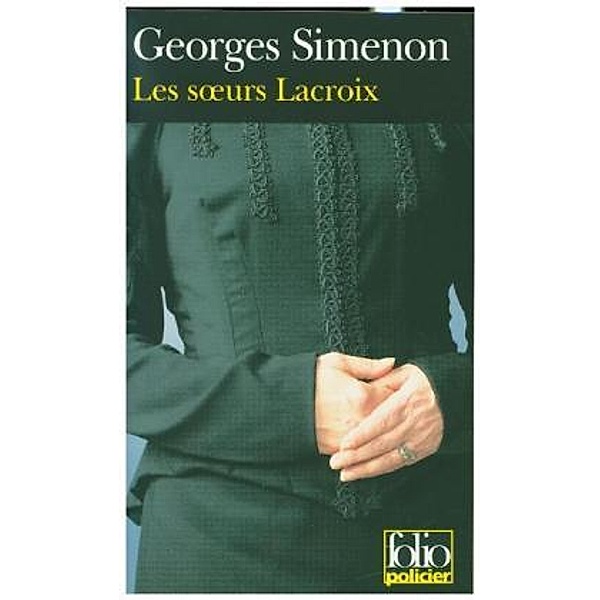 Les Soeurs Lacroix, Georges Simenon
