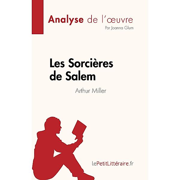 Les Sorcières de Salem de Arthur Miller (Analyse de l'oeuvre), Joanna Glum