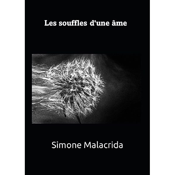 Les souffles d'une âme, Simone Malacrida