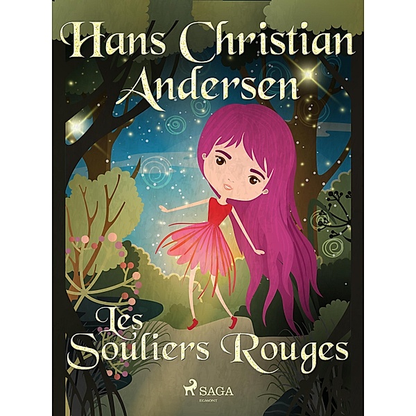 Les Souliers Rouges / Les Contes de Hans Christian Andersen, H. C. Andersen