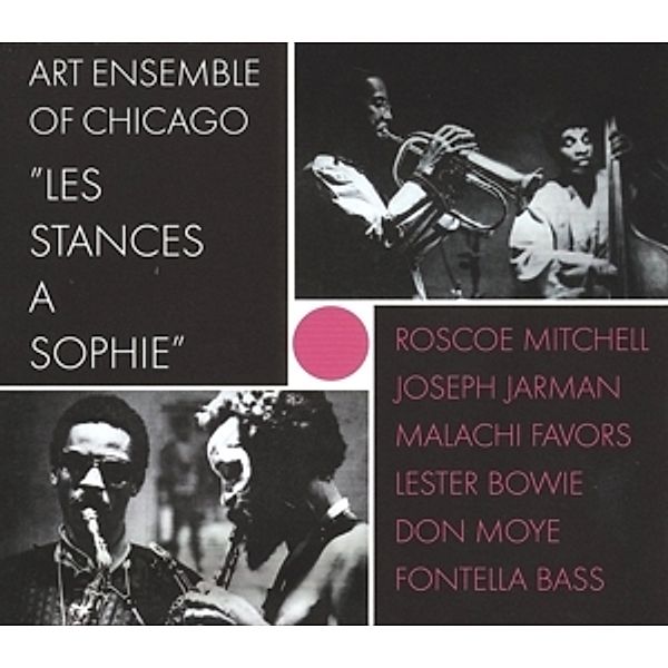 Les Stances A Sophie (Remastered), Art Ensemble Of Chicago