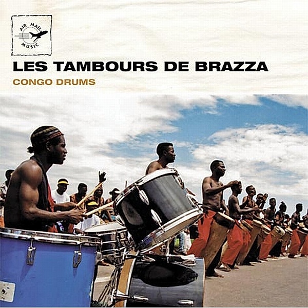 Les Tambours De Brazza, Congo Drums