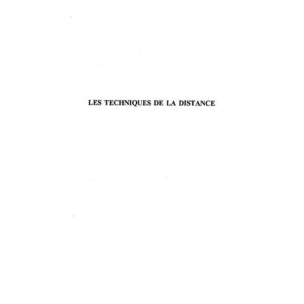 LES TECHNIQUES DE LA DISTANCE / Hors-collection, Bernard Fusulier