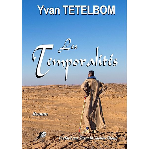 Les Temporalités, Yvan Tetelbom