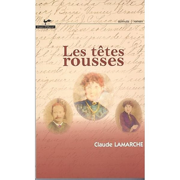 Les tetes rousses, Claude Lamarche Claude Lamarche