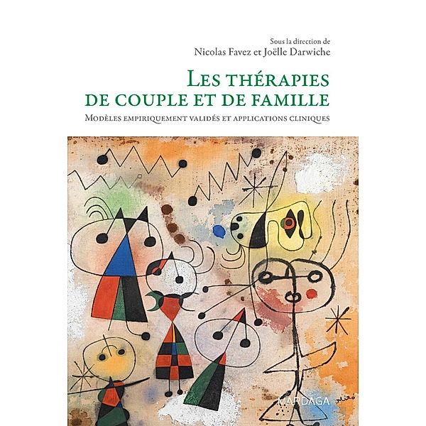 Les thérapies de couple et de famille, Nicolas Favez, Joëlle Darwiche