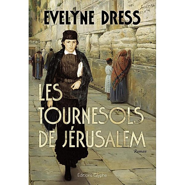 Les Tournesols de Jérusalem, Evelyne Dress
