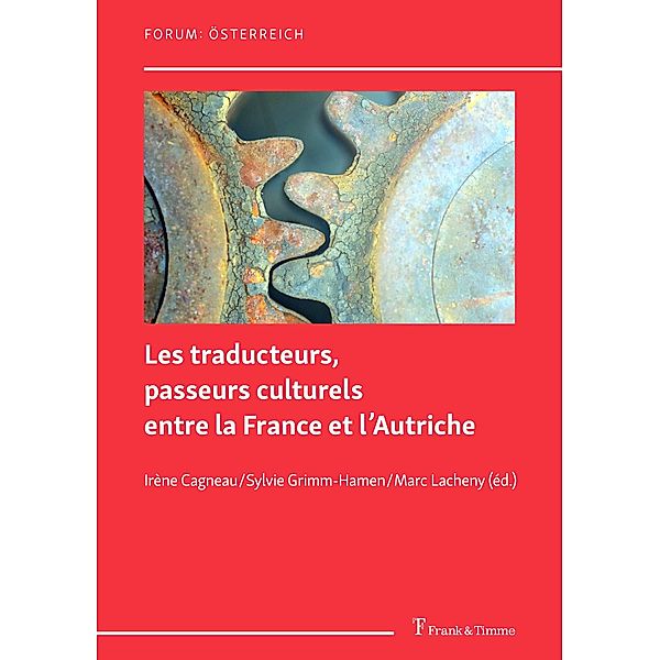 Les traducteurs, passeurs culturels entre la France et l'Autriche