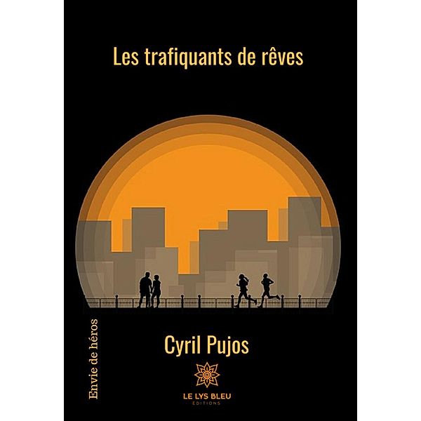 Les trafiquants de rêves, Cyril Pujos