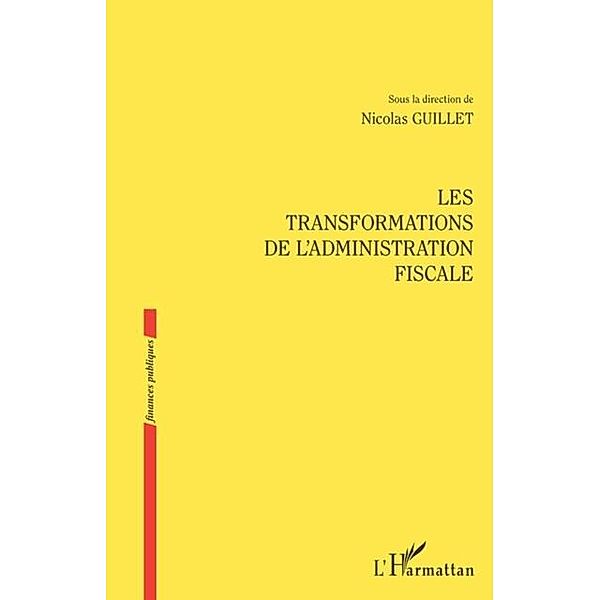 Les transformations de l'administration / Hors-collection, Sous La Direction De Nicolas G