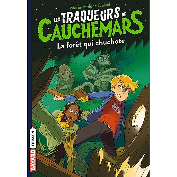 Les traqueurs de cauchemars, Tome 01 / Les traqueurs de cauchemars Bd.1