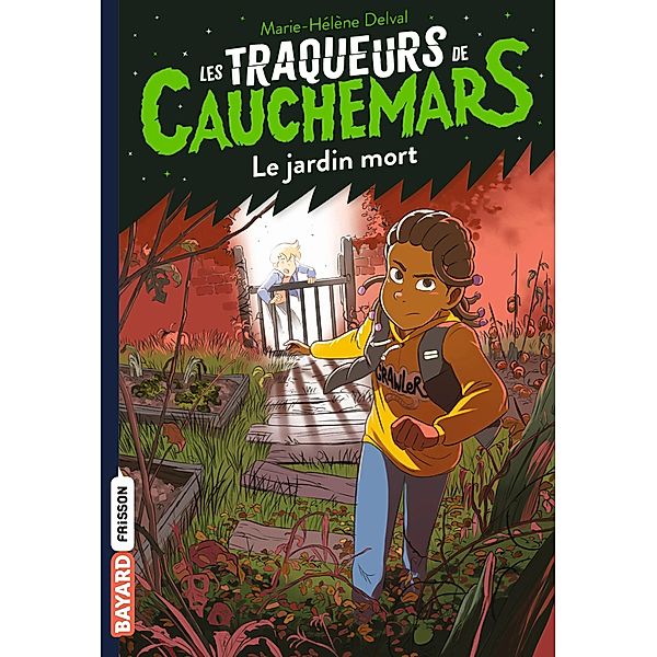 Les traqueurs de cauchemars, Tome 03 / Les traqueurs de cauchemars Bd.3, Marie-Hélène Delval