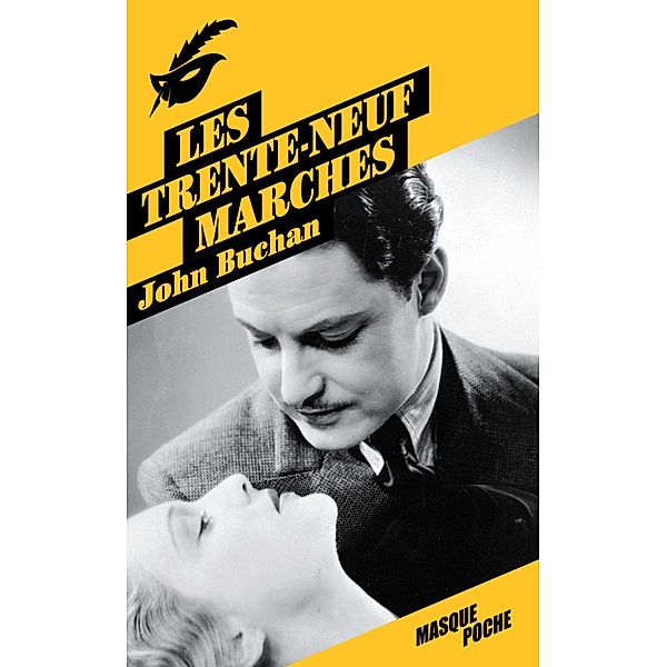 Les trente-neuf marches / Masque Poche, John Buchan