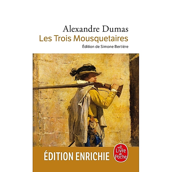 Les Trois Mousquetaires / Classiques, Alexandre Dumas