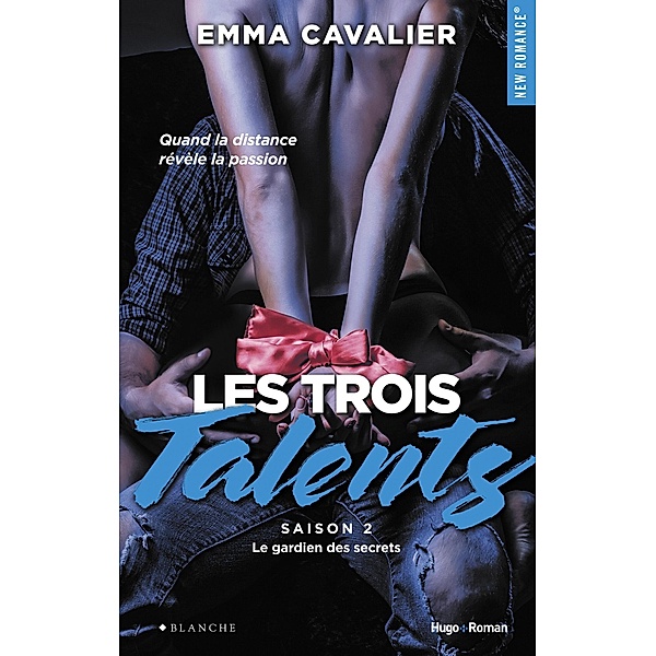 Les trois talents - Tome 02 / Les trois talents Bd.2, Emma Cavalier