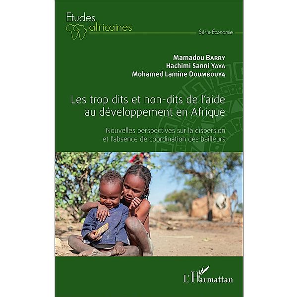 Les trop dits et non-dits de l'aide au développement en Afrique, Barry Mamadou Barry