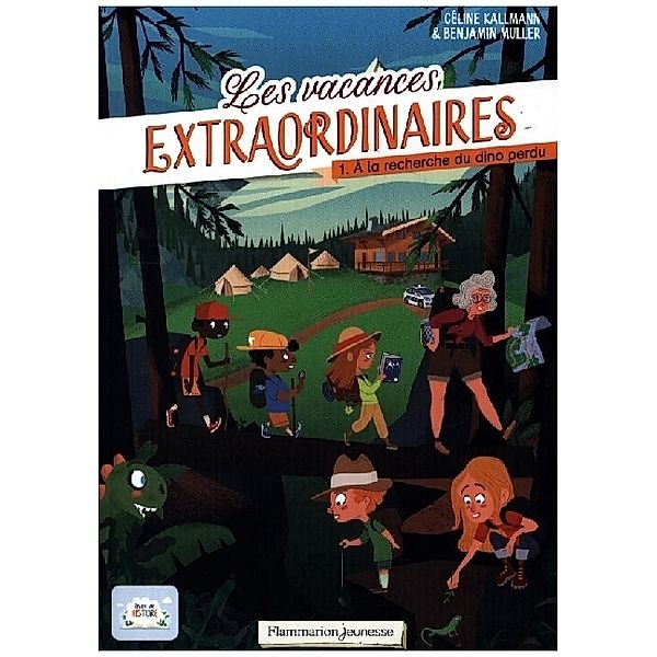 Les vacances extraordinaires - A la recherche du dino perdu, Benjamin Muller, Céline Kallmann