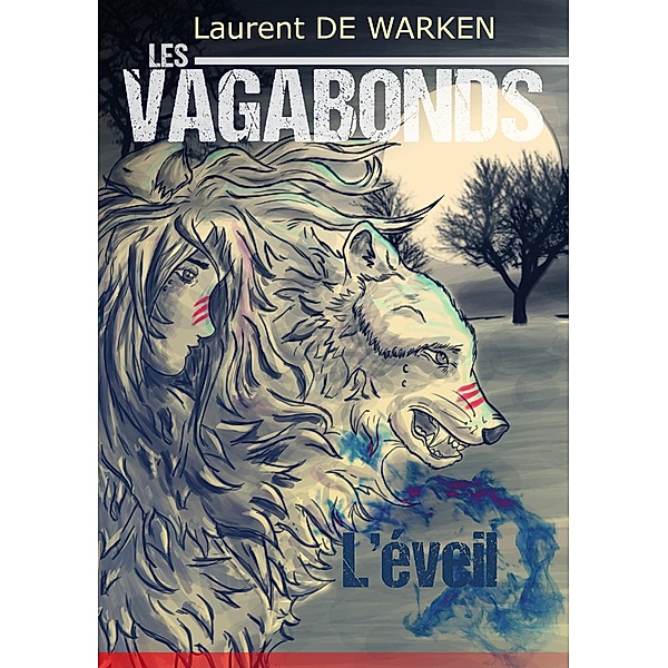 Les Vagabonds / Librinova, de Warken Laurent de WARKEN