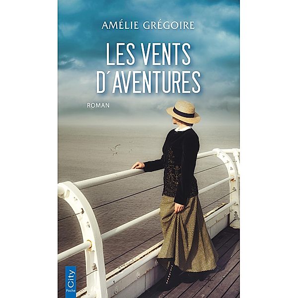 Les vents d'aventures, Amélie Grégoire