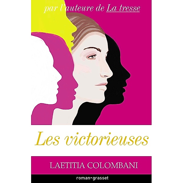 Les victorieuses / Littérature Française, Laetitia Colombani