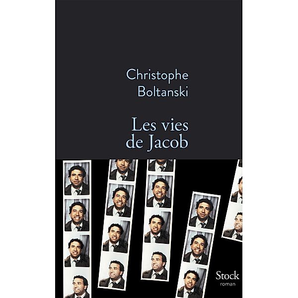 Les vies de Jacob / La Bleue, Christophe Boltanski