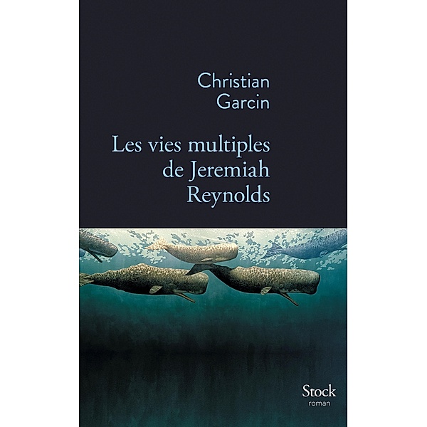 Les vies multiples de Jeremiah Reynolds / La Bleue, Christian Garcin