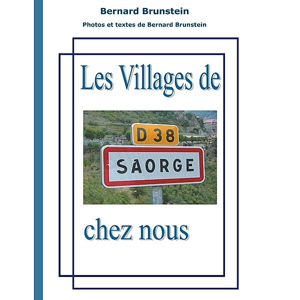 Les villages de chez nous, bernard brunstein