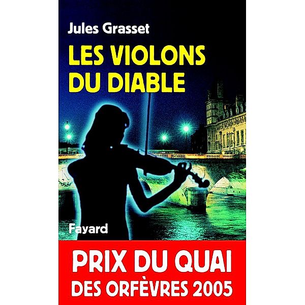 Les Violons du diable / Romanesque, Jules Grasset