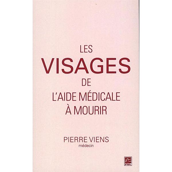 Les visages de l'aide medicale a mourir, Pierre Viens