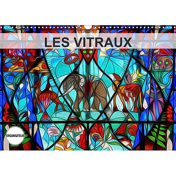 LES VITRAUX (Calendrier mural 2023 DIN A3 horizontal), NADIA LE LAY