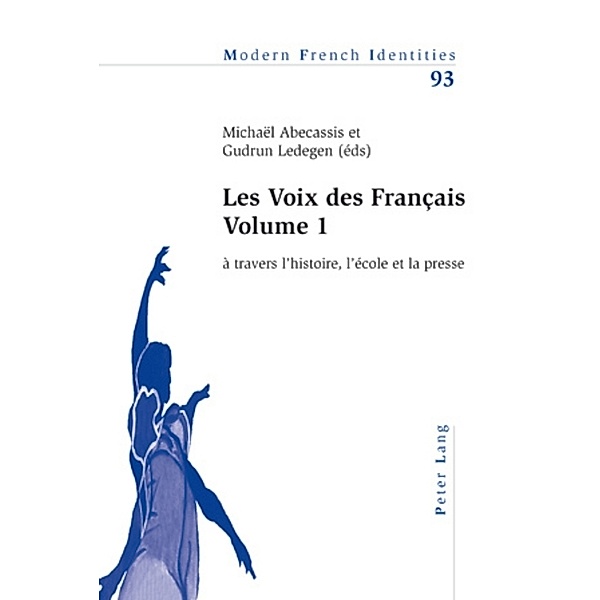 Les Voix des Français - Volume 1