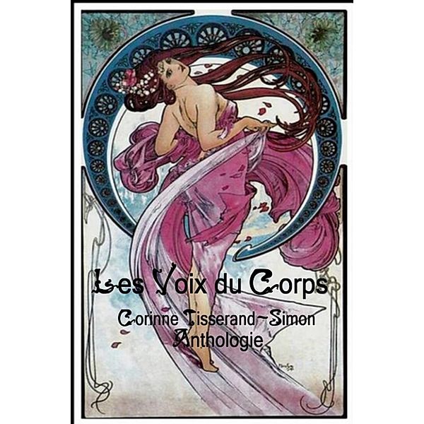 Les Voix du Corps Anthologie, Corinne Tisserand-Simon