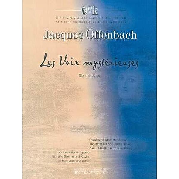 Les Voix mystérieuses, Hohe Singstimme u. Klavier, Jacques Offenbach