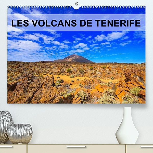 LES VOLCANS DE TENERIFE (Premium, hochwertiger DIN A2 Wandkalender 2023, Kunstdruck in Hochglanz), jean-luc bohin