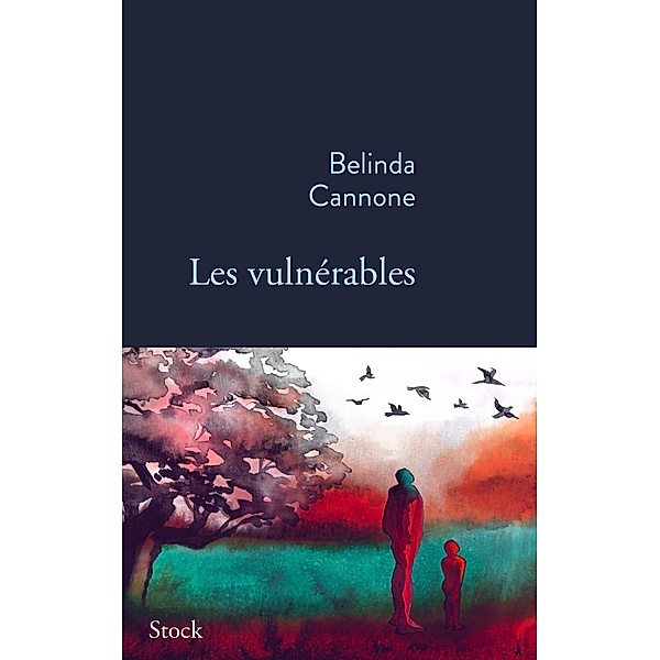 Les vulnérables / La Bleue, Belinda Cannone