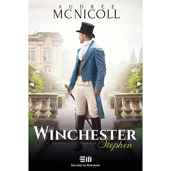Les Winchester Tome 2 / De Mortagne, Mc Nicoll Audree Mc Nicoll