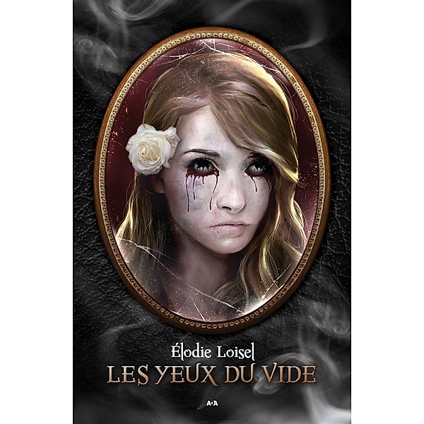 Les yeux du vide, Loisel Elodie Loisel