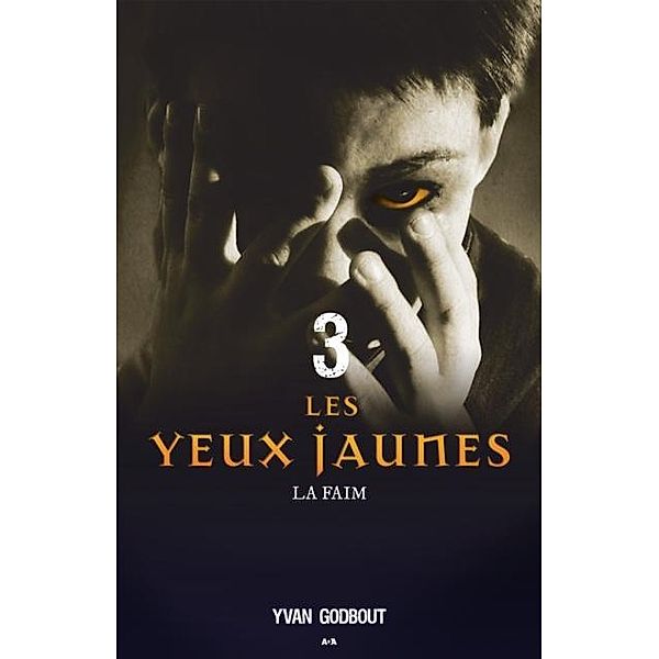 Les yeux jaunes / Les yeux jaunes, Godbout Yvan Godbout