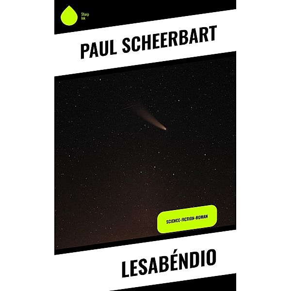 Lesabéndio, Paul Scheerbart
