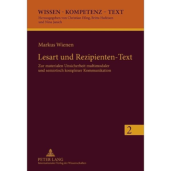 Lesart und Rezipienten-Text, Markus Wienen