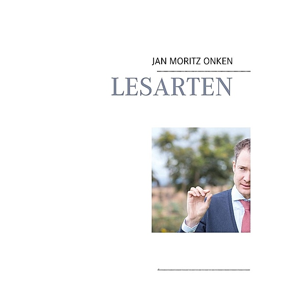Lesarten, Jan Moritz Onken