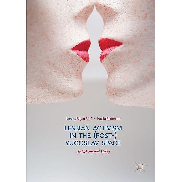 Lesbian Activism in the (Post-)Yugoslav Space / Progress in Mathematics