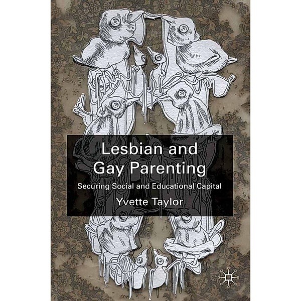 Lesbian and Gay Parenting, Y. Taylor