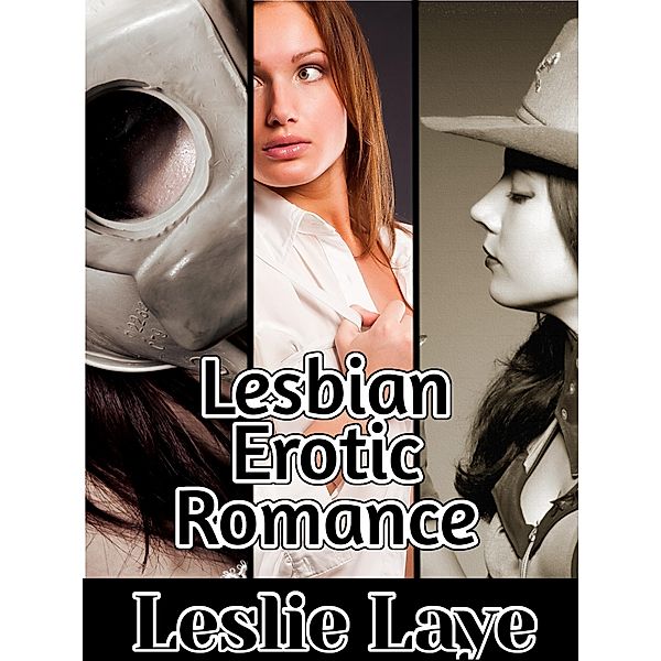 Lesbian Erotic Romance Bundle, Leslie Laye