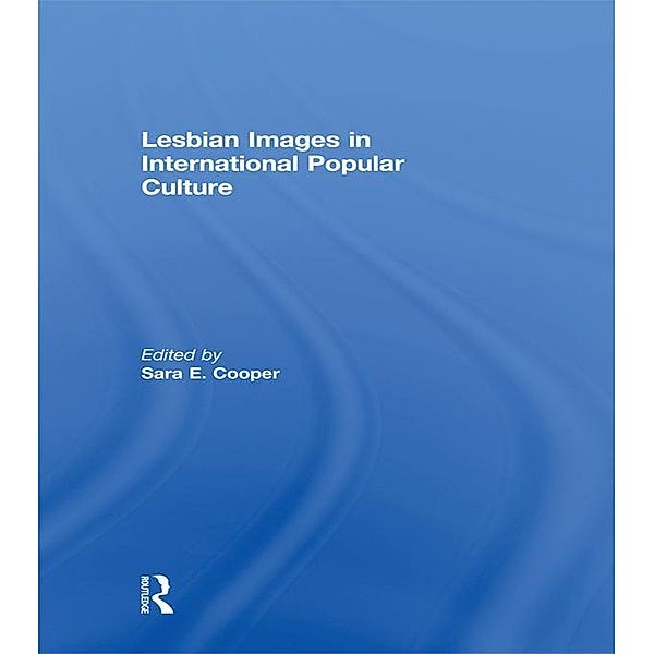 Lesbian Images in International Popular Culture