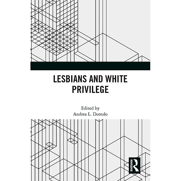 Lesbians and White Privilege