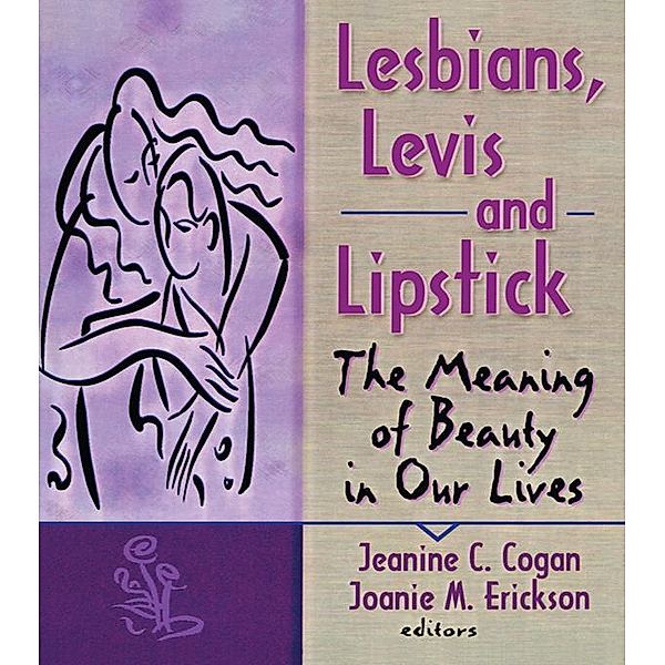 Lesbians, Levis, and Lipstick, Joanie Erickson, Jeanine Cogan