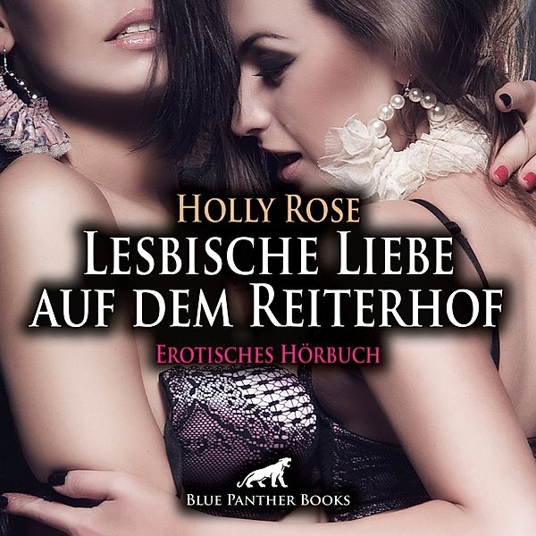 Lesbische Liebe auf dem Reiterhof,1 Audio-CD, Holly Rose