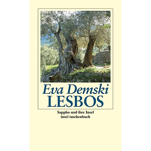 Lesbos / Insel-Taschenbücher Bd.3246, Eva Demski